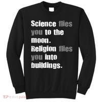 Science Flies You To The Moon Sweatshirt thumb 0