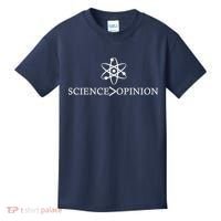 Science is Greater Than Opinion Kids T-Shirt thumb 0