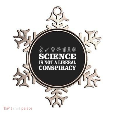 Science Is Not A Liberal Conspiracy Ornament