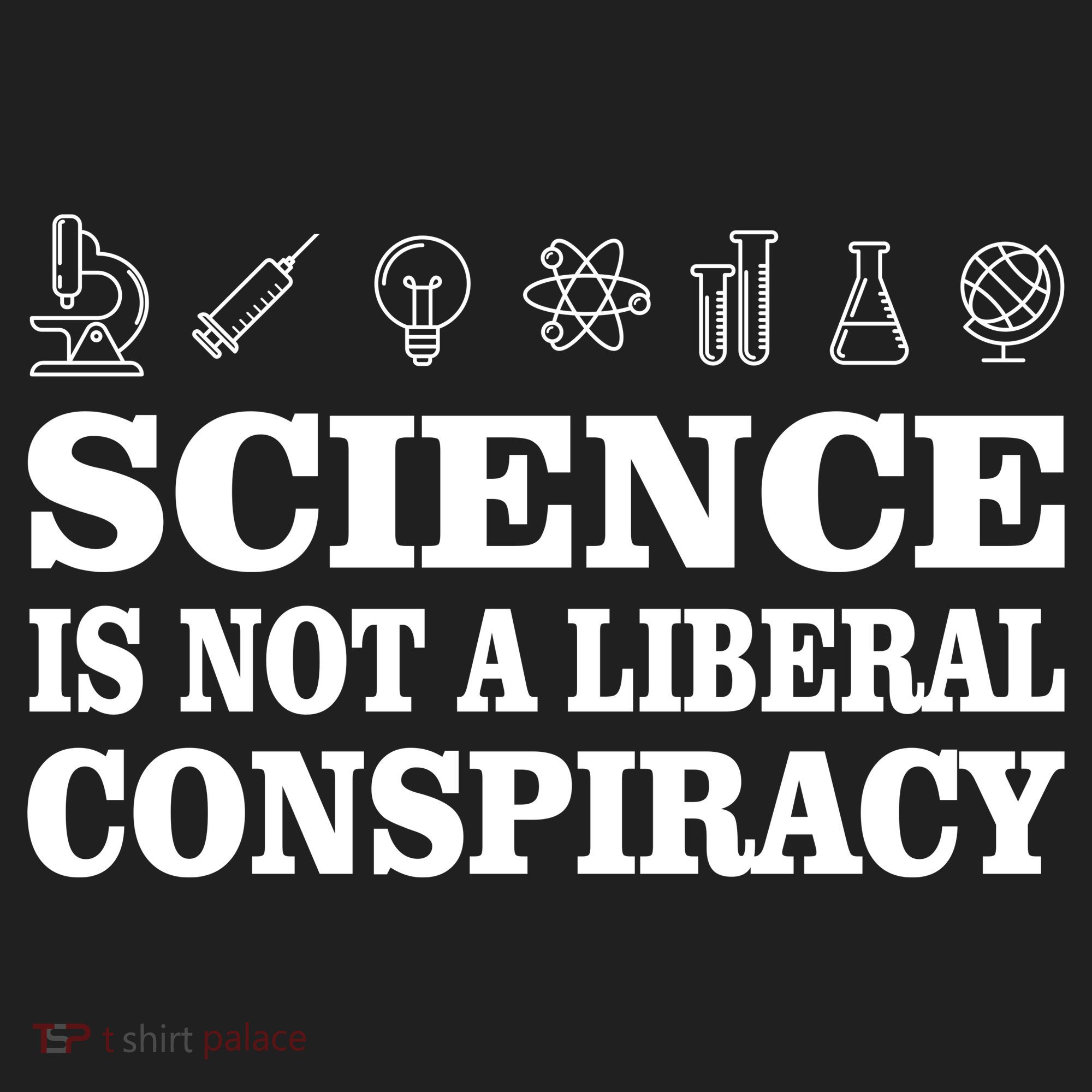 Science Is Not A Liberal Conspiracy Hat