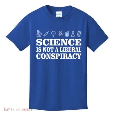 Science Is Not A Liberal Conspiracy Kids T-Shirt