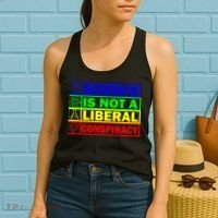 Science Is Not A Liberal Conspiracy Funny Women's Tank Top thumb 2