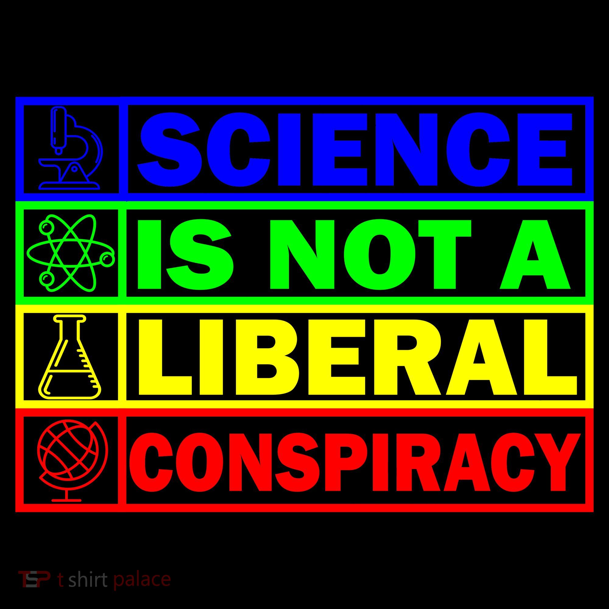Science Is Not A Liberal Conspiracy Funny Women's Long Sleeve Shirt
