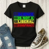 Science Is Not A Liberal Conspiracy Funny Women's T-Shirt thumb 3