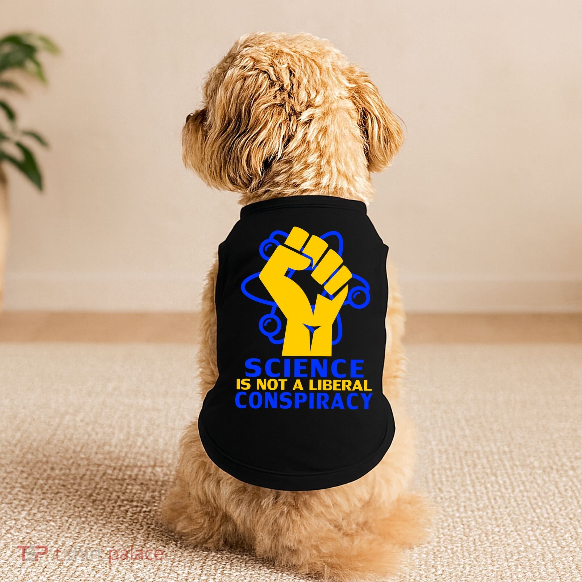 Science is not A Liberal Conspiracy Resist Resistance Doggie Tank