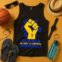 Science is not A Liberal Conspiracy Resist Resistance Tank Top thumb 4