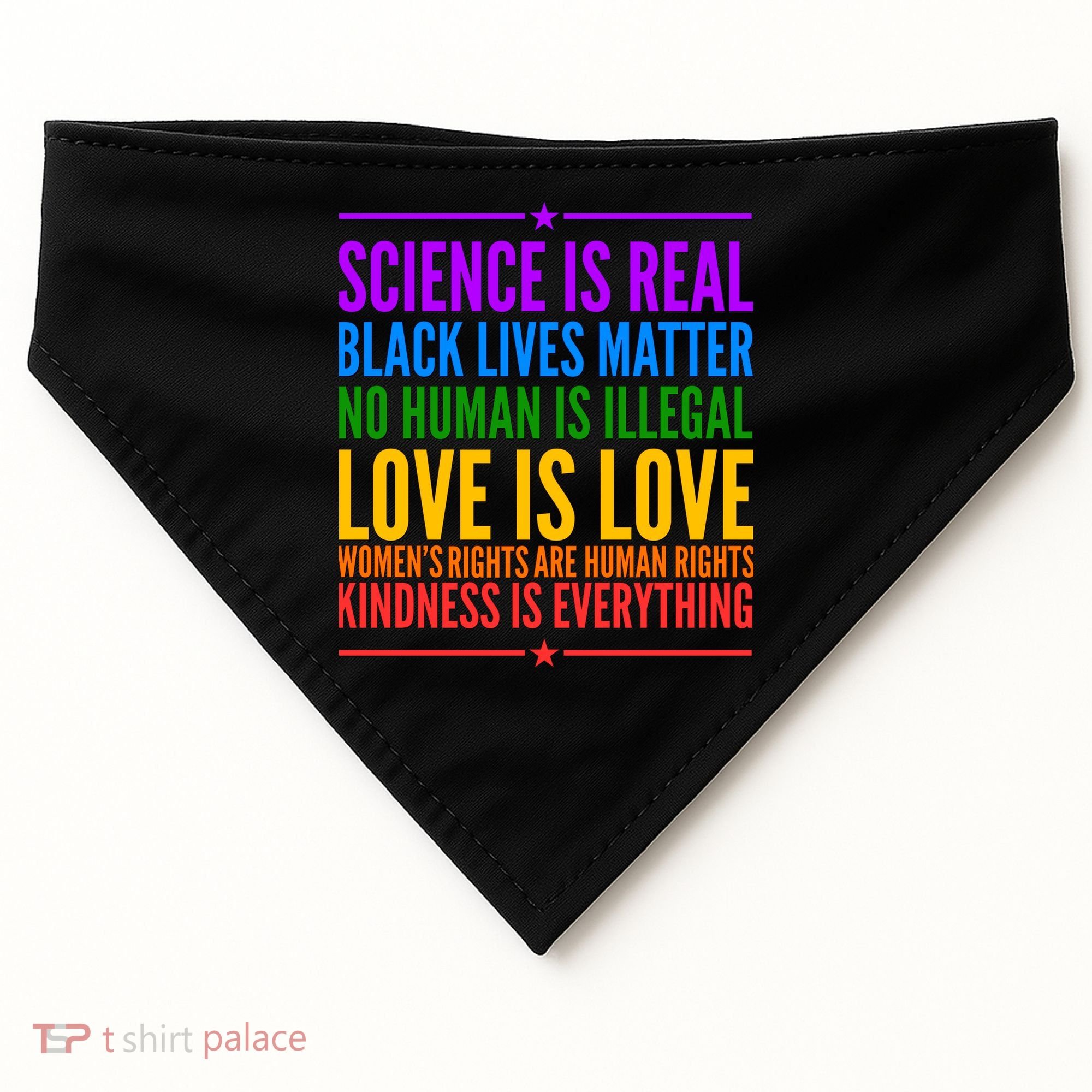Science Is Real Black Lives Matter Love Is Love USA-Made Doggie Bandana