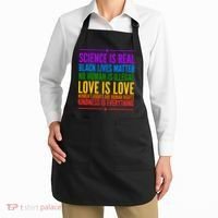 Science Is Real Black Lives Matter Love Is Love Apron thumb 2