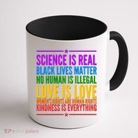 Science Is Real Black Lives Matter Love Is Love Coffee Mug thumb 1