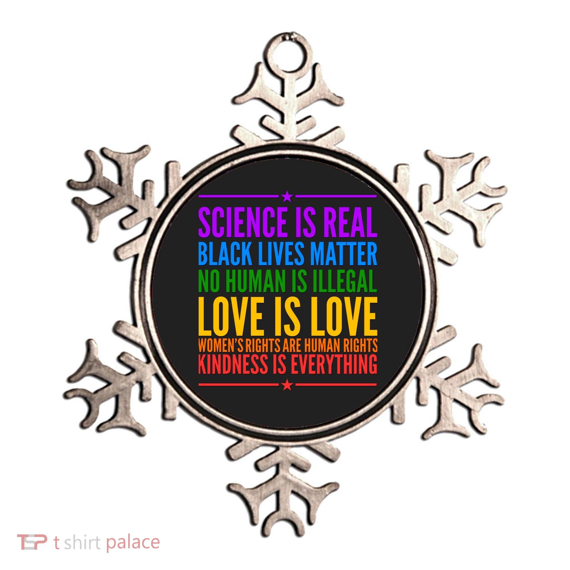 Science Is Real Black Lives Matter Love Is Love Ornament