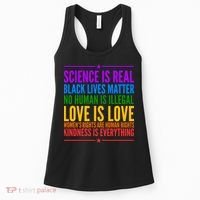 Science Is Real Black Lives Matter Love Is Love Women's Tank Top thumb 0