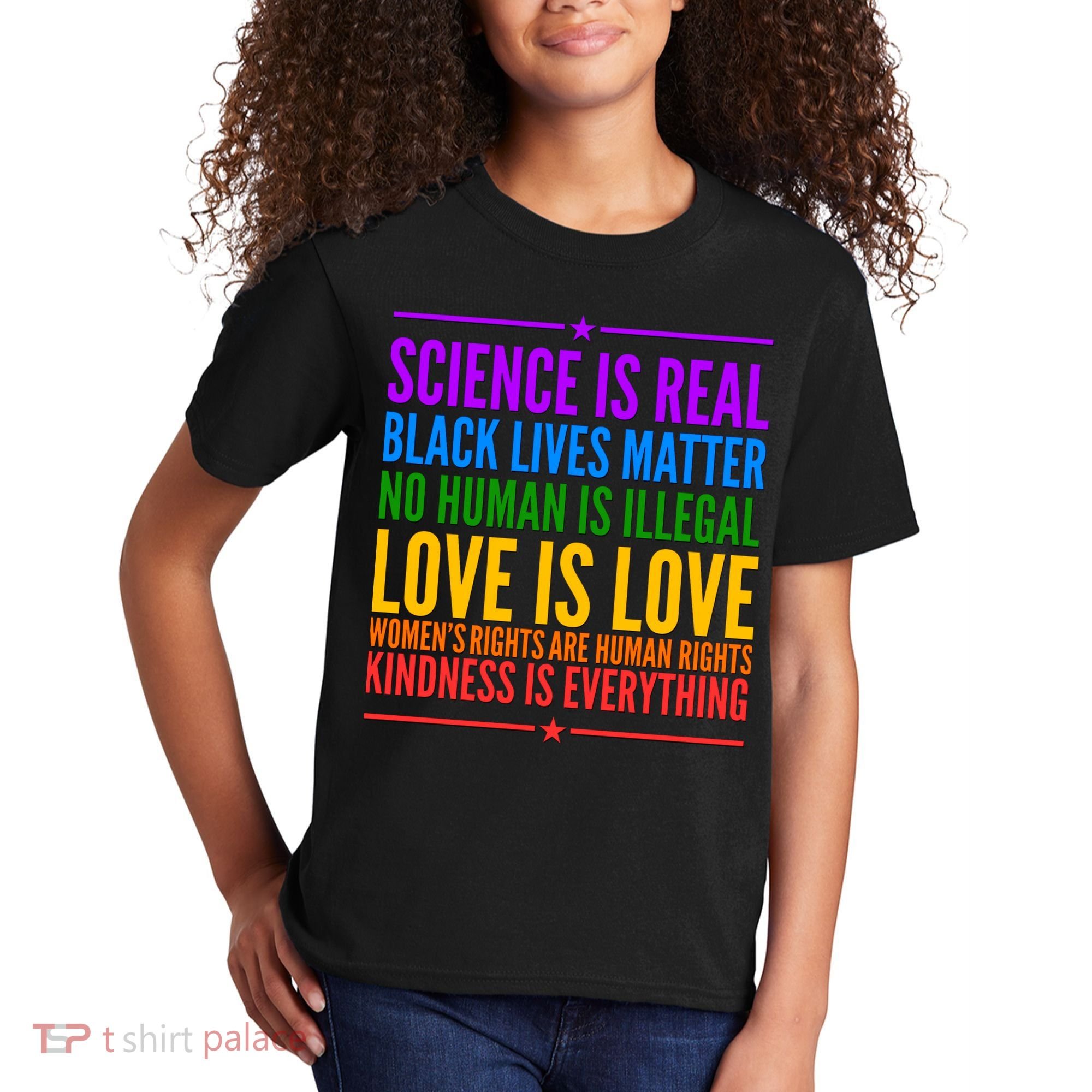 Science Is Real Black Lives Matter Love Is Love Kids T-Shirt