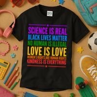 Science Is Real Black Lives Matter Love Is Love Kids T-Shirt thumb 3