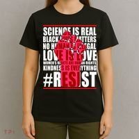Science Is Real Resist Quote T-Shirt thumb 4