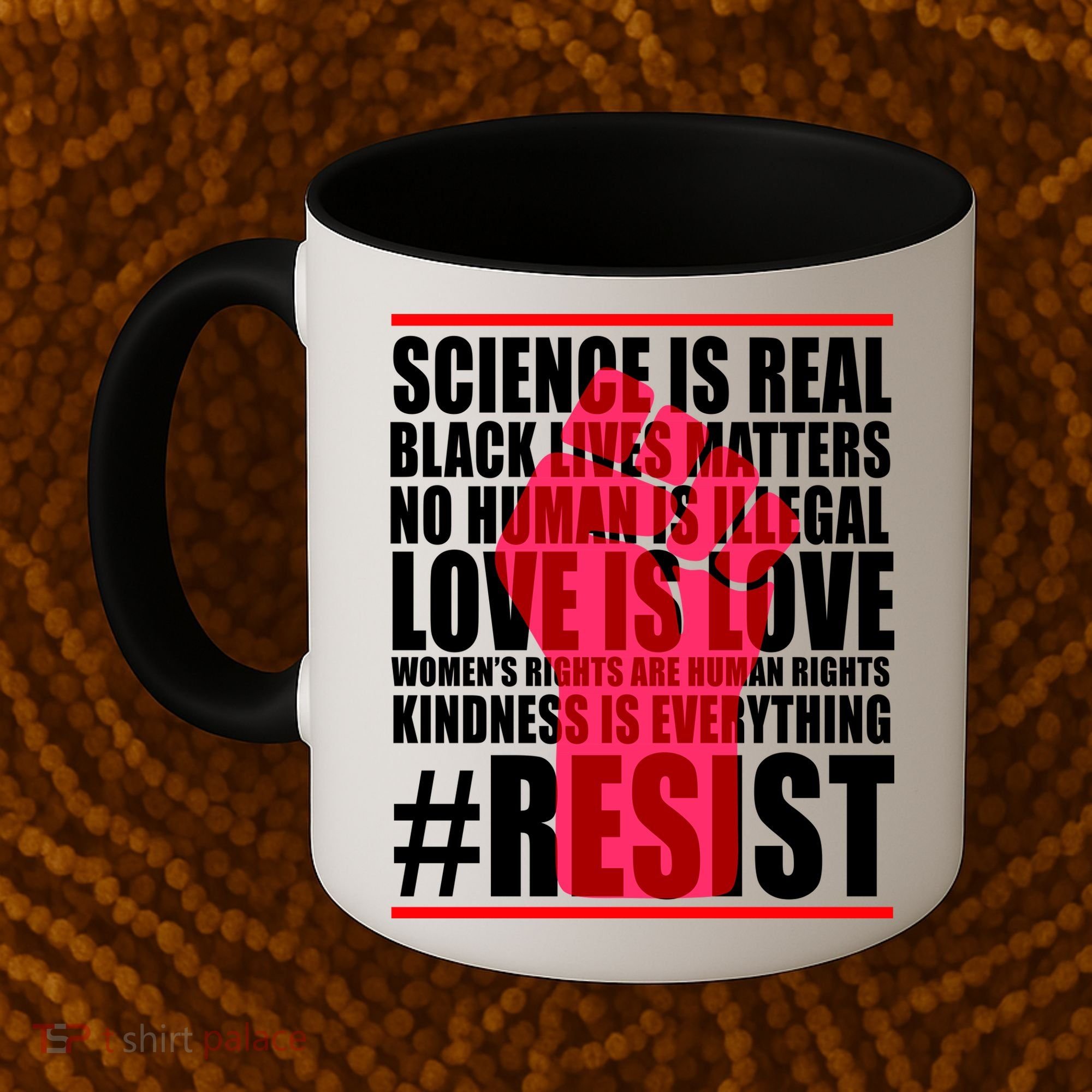 Science Is Real Resist Quote Coffee Mug