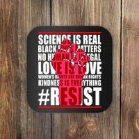 Science Is Real Resist Quote Coaster thumb 0