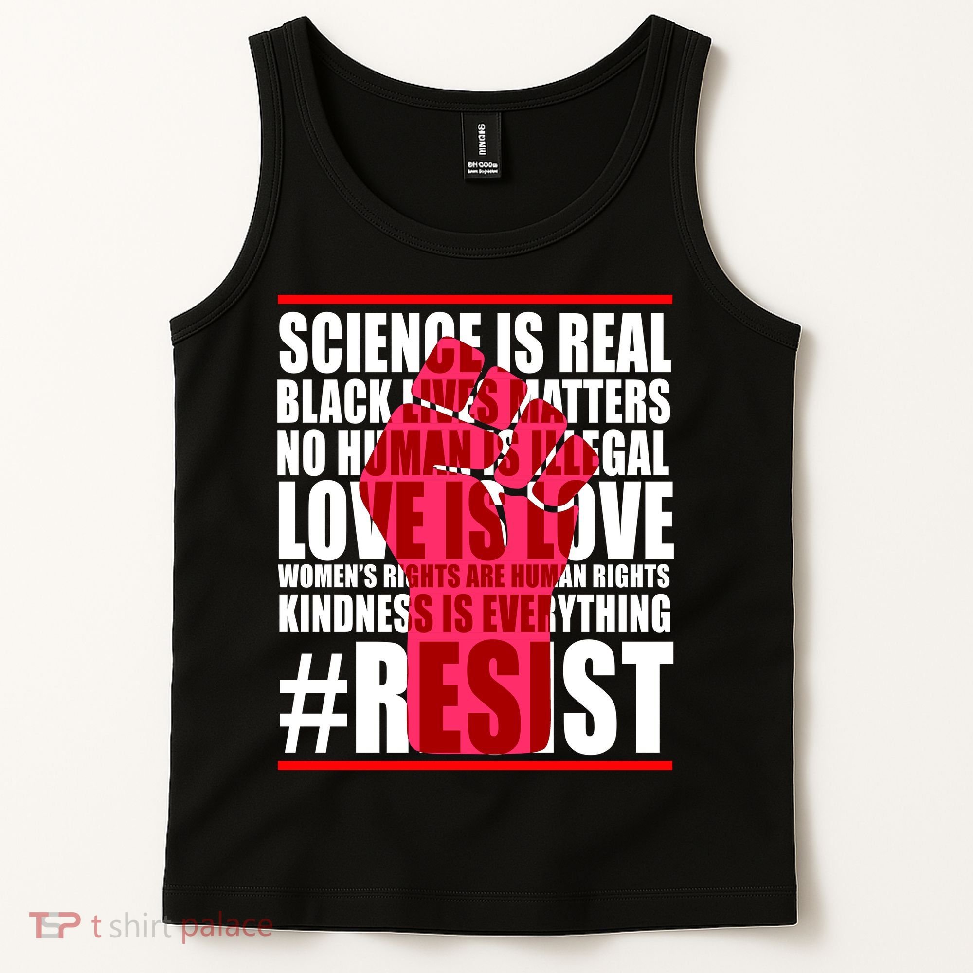 Science Is Real Resist Quote Tank Top