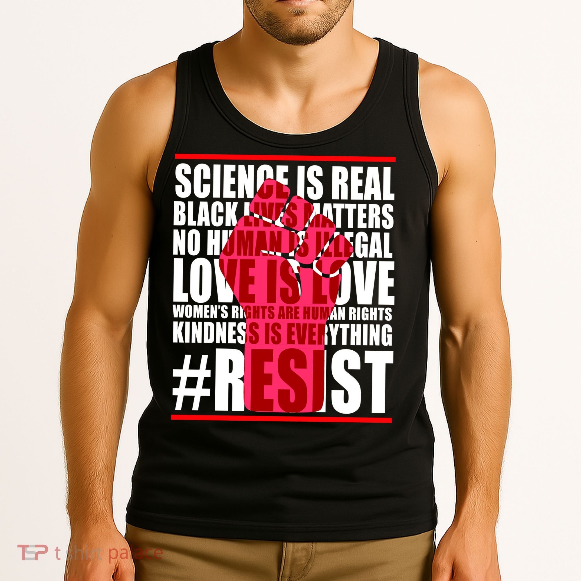 Science Is Real Resist Quote Tank Top