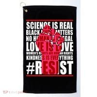 Science Is Real Resist Quote Golf Towel thumb 0