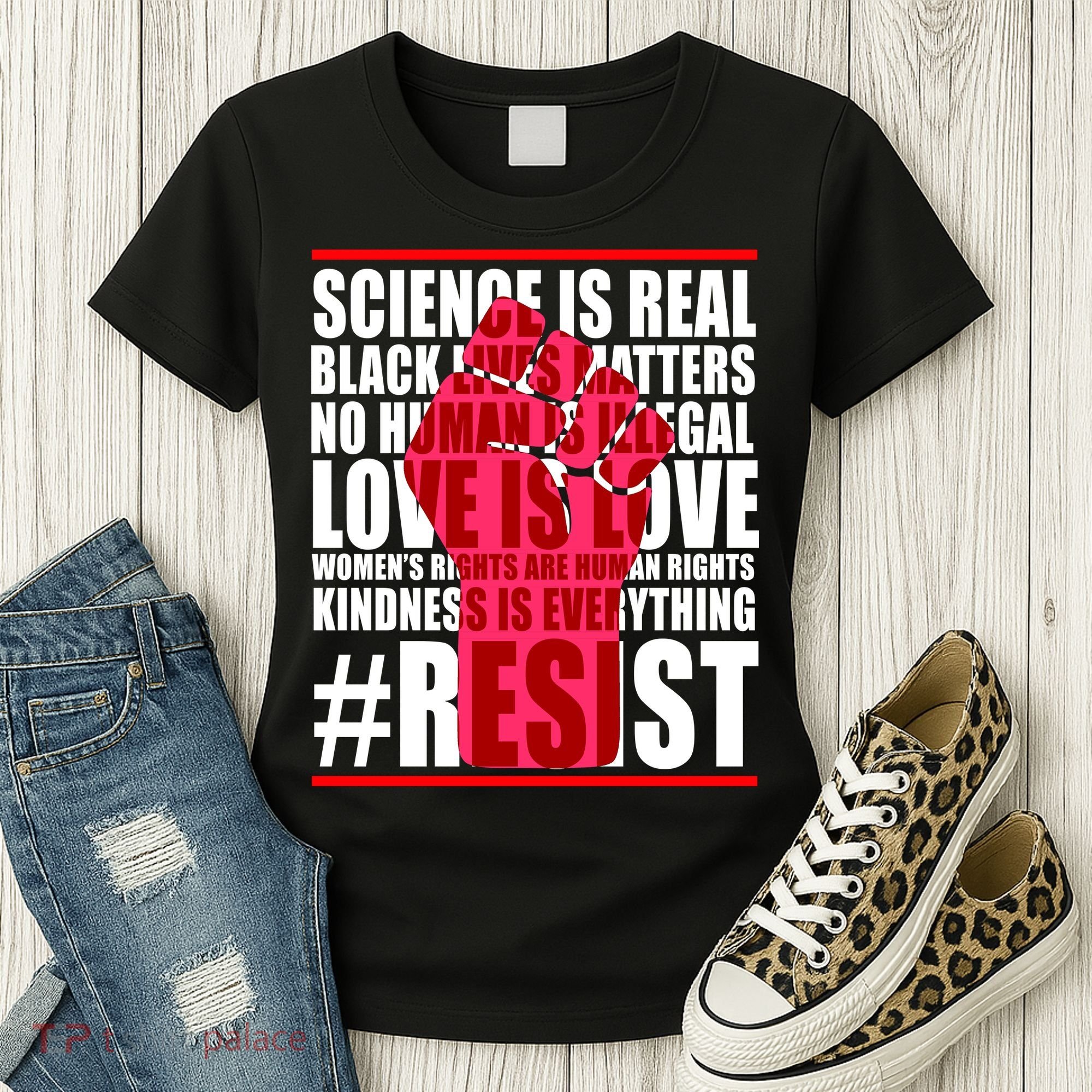 Science Is Real Resist Quote Women's T-Shirt