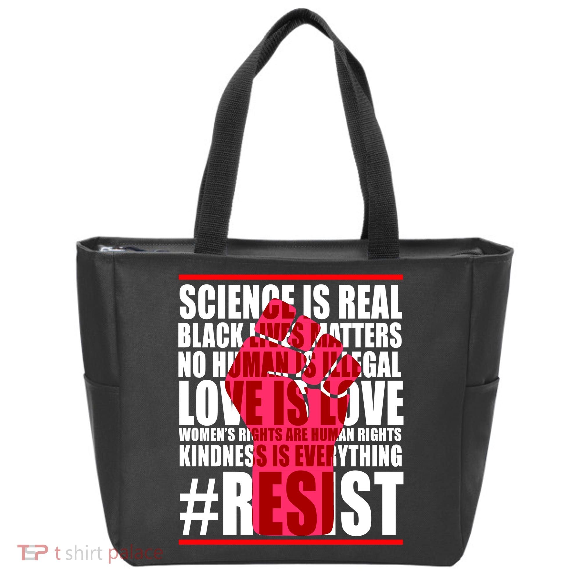 Science Is Real Resist Quote Tote Bag