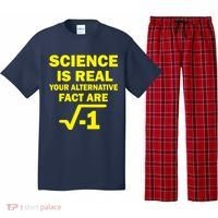 Science Is Real Your Alternative Fact Are Pajama Set thumb 0