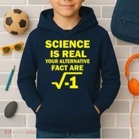 Science Is Real Your Alternative Fact Are Kids Hoodie thumb 2