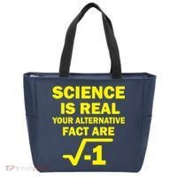 Science Is Real Your Alternative Fact Are Tote Bag thumb 0