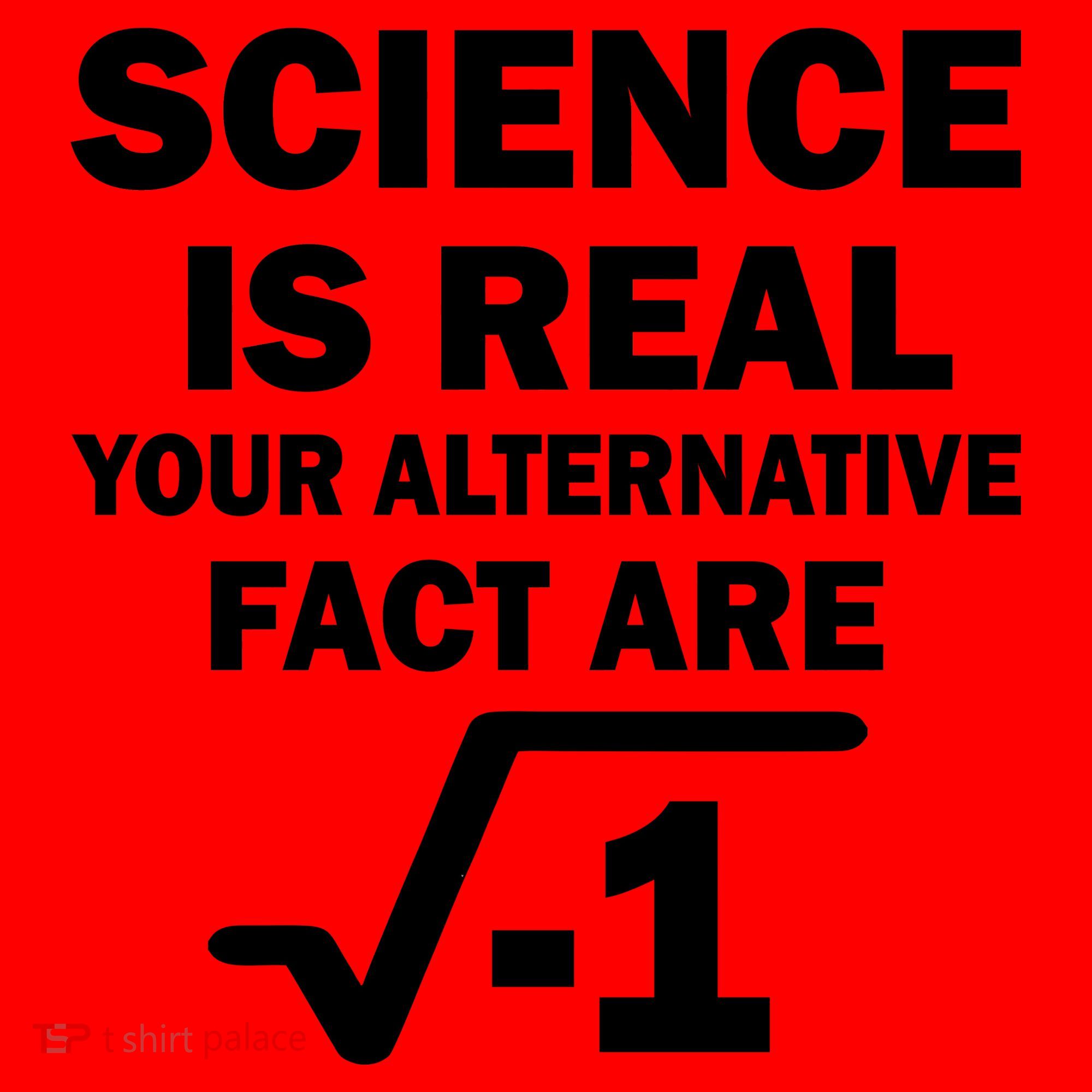 Science Is Real Your Alternative Fact Are Santa Hat