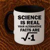Science Is Real Your Alternative Facts Are Coffee Mug thumb 2