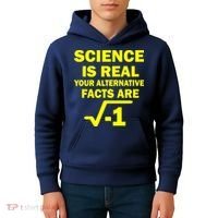 Science Is Real Your Alternative Facts Are Kids Hoodie thumb 4