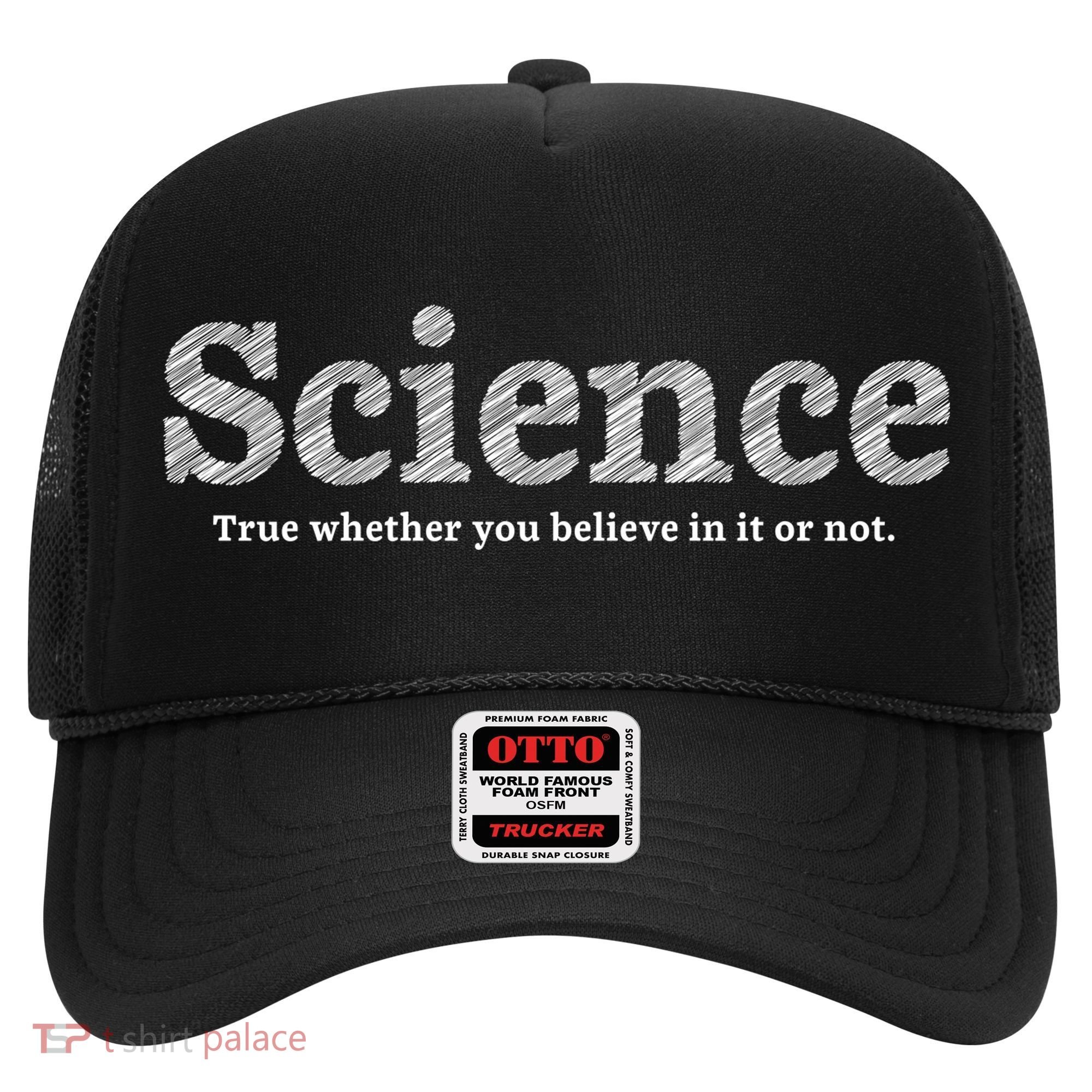 Science Is True Hat