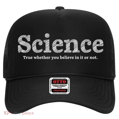 Science Is True Hat