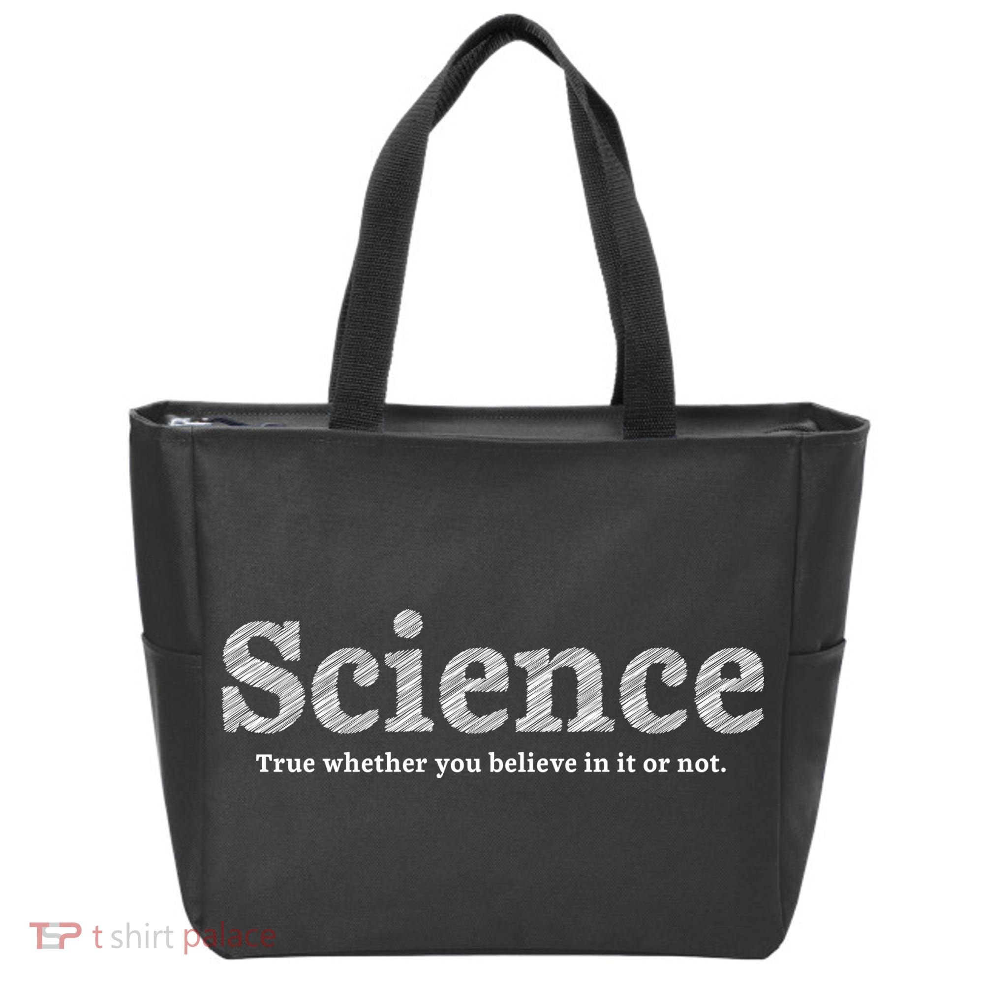 Science Is True Tote Bag