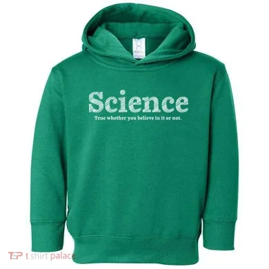 Science Is True Toddler Hoodie