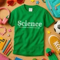 Science Is True Kids T-Shirt thumb 3