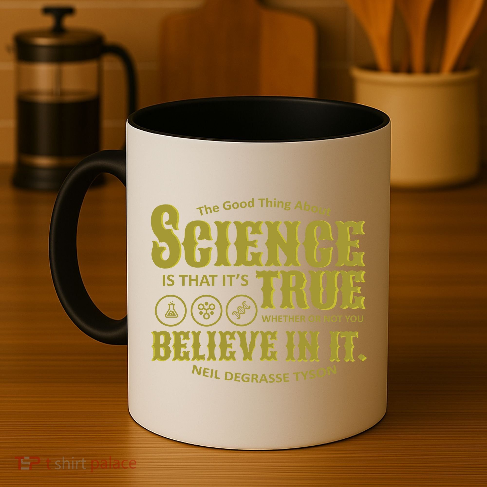 Science Is True Whether You Believe It or Not Coffee Mug