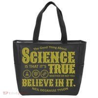 Science Is True Whether You Believe It or Not Tote Bag thumb 0