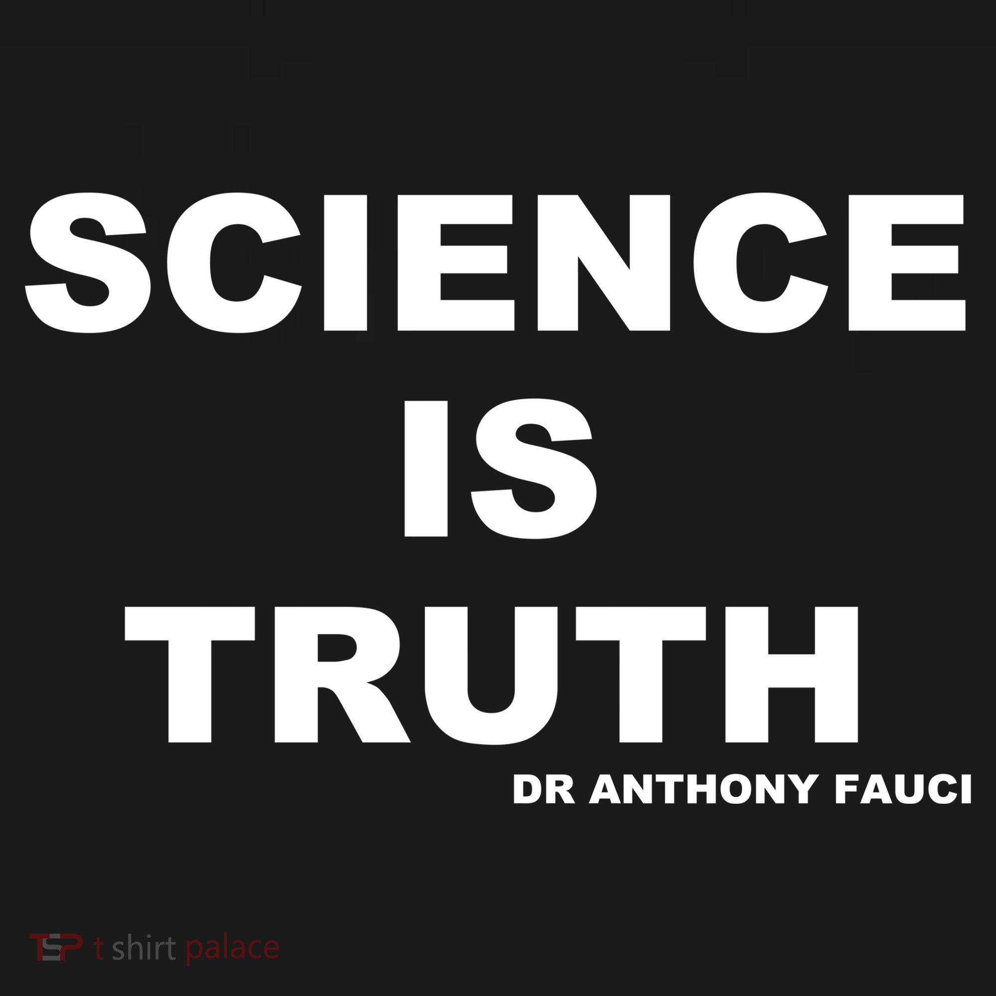 Science Is Truth Dr Anthony Fauci Doggie Tank