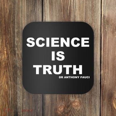 Science Is Truth Dr Anthony Fauci Coaster