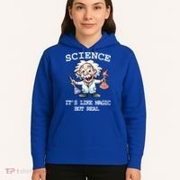 Science It's Like Magic But Real Hoodie thumb 5