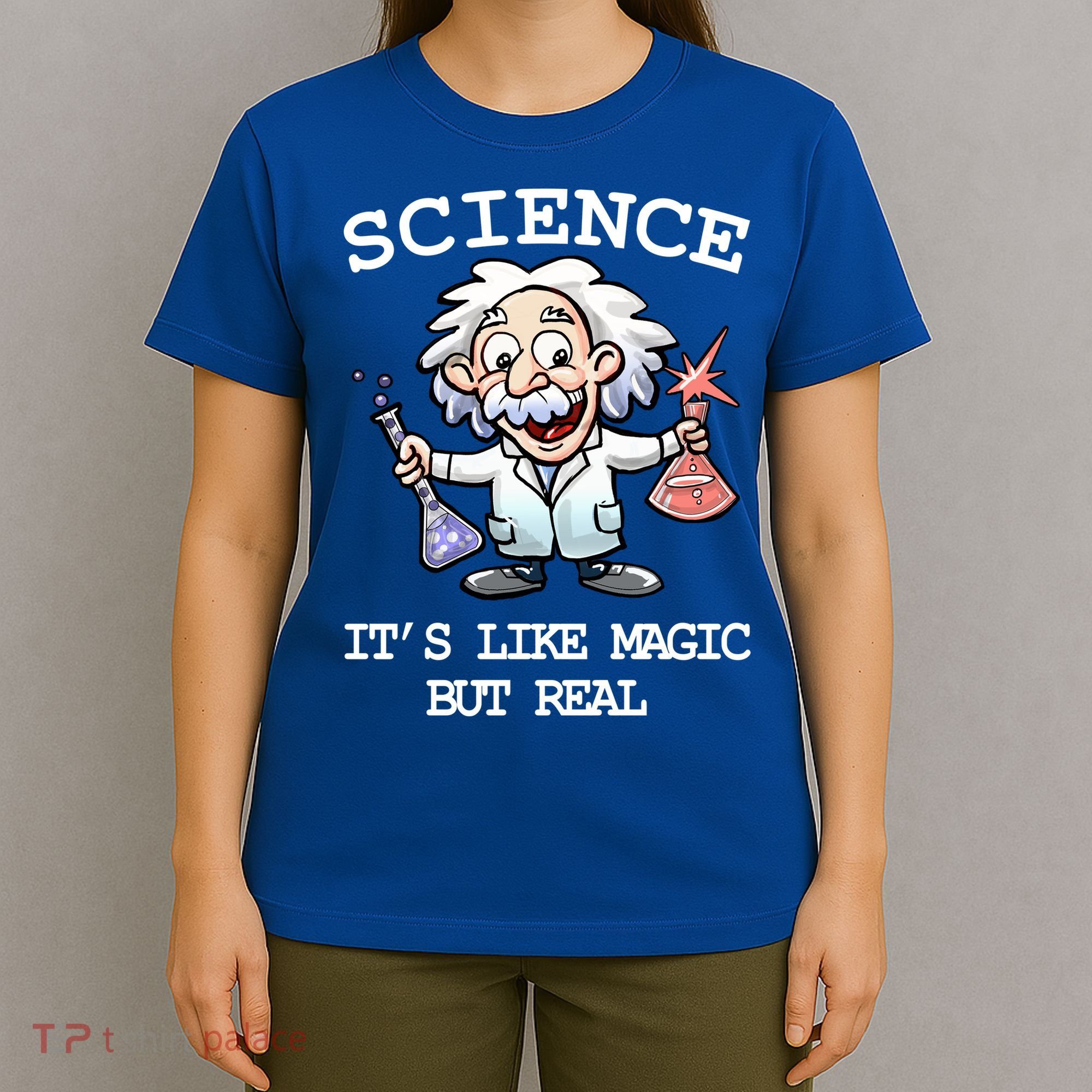 Science It's Like Magic But Real T-Shirt