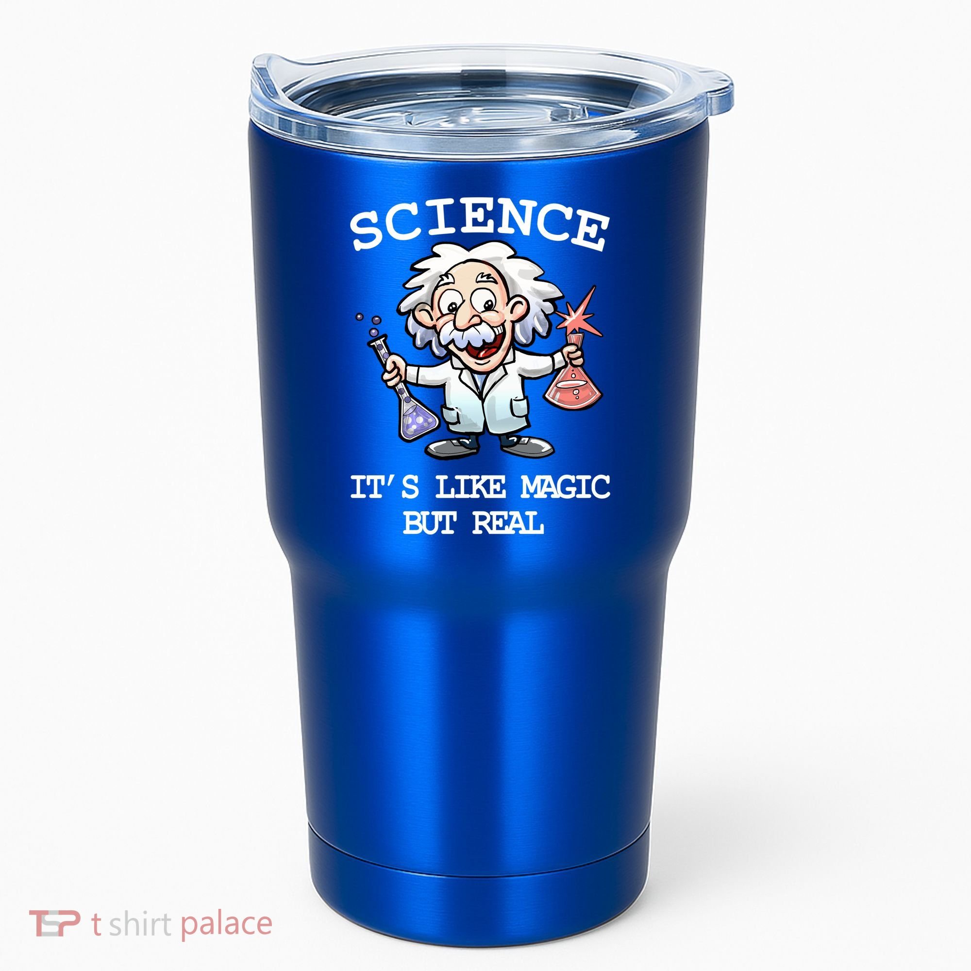 Science It's Like Magic But Real Tumbler