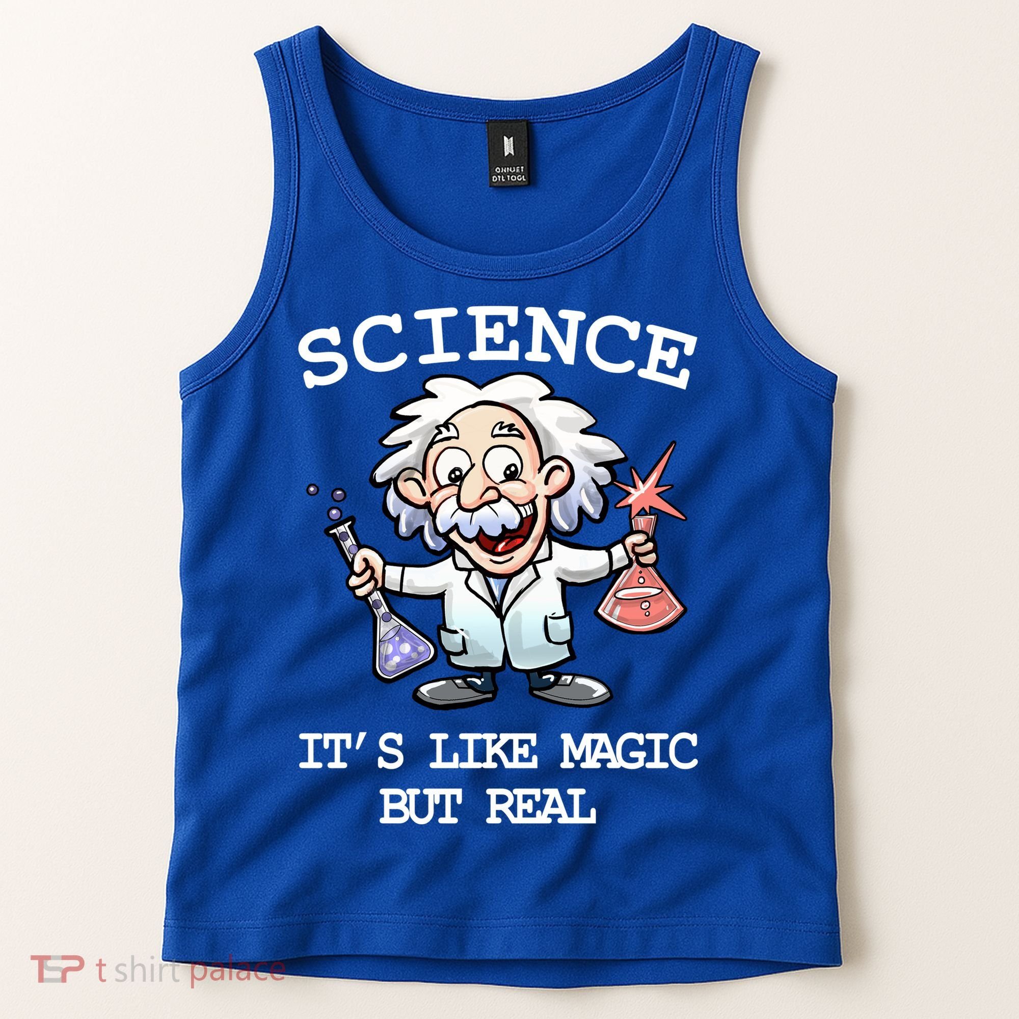 Science It's Like Magic But Real Tank Top