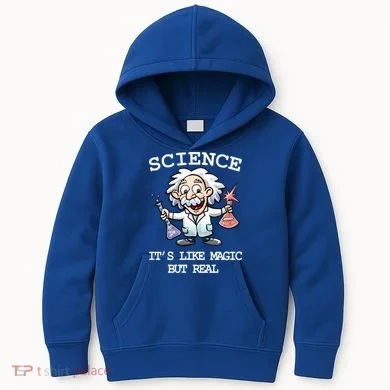 Science It's Like Magic But Real Kids Hoodie