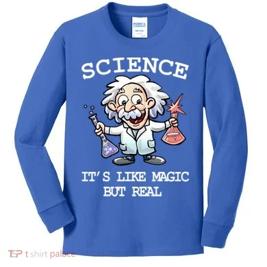 Science It's Like Magic But Real Kids Long Sleeve Shirt