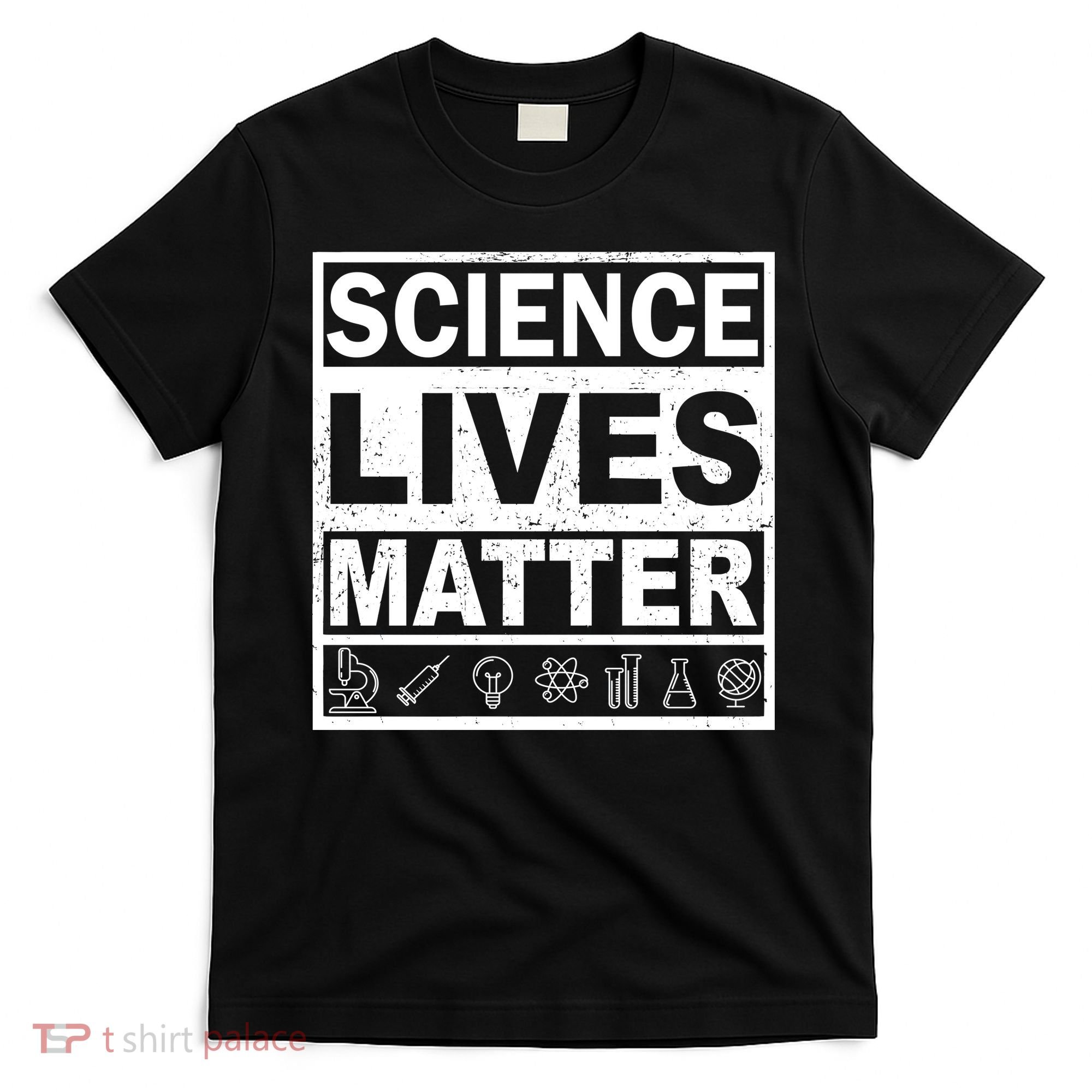 Science Lives Matter T-Shirt