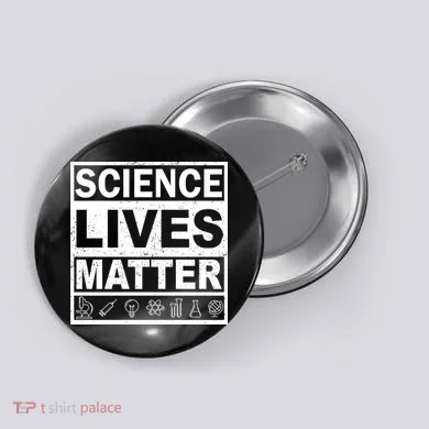 Science Lives Matter Button
