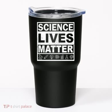 Science Lives Matter Tumbler