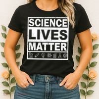 Science Lives Matter Women's T-Shirt thumb 2